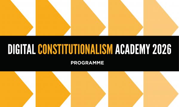 9-10 aprile 2026 - Digital Constitutionalism Academy